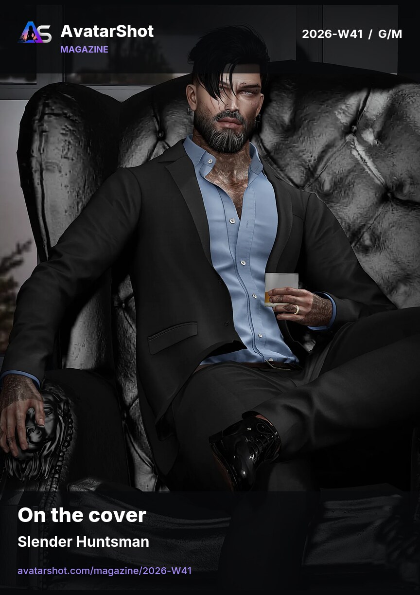 AvatarShot Magazine · 2026-W41 · G/M
On the cover: Slender Huntsman
Discover the photographs and creators in this issue....